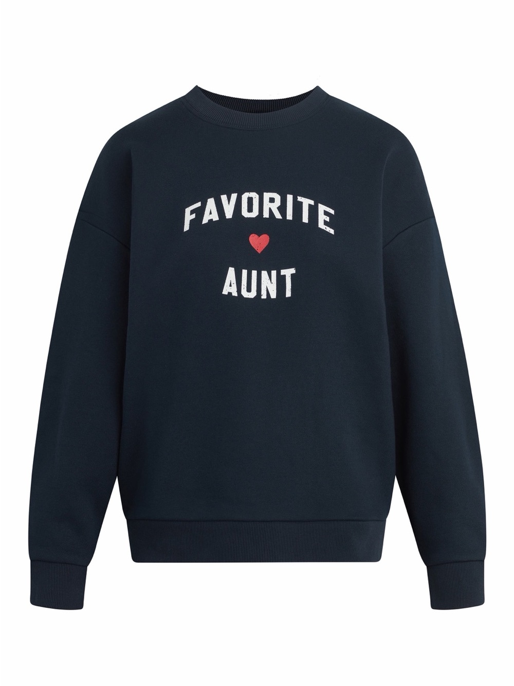 The Favorite Aunt Graphic Sweatshirt NWOT - Picture 1 of 7